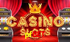 Player Reviews pfbet